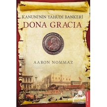 Dona Gracia / Aaron Nommaz