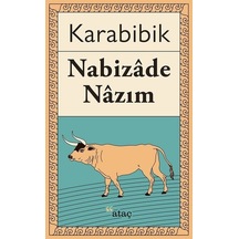 Karabibik - Nabizade Nazım - Ataç Yayınları