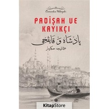 Padişah ve Kayıkçı - Osmanlıca Hikayeler- Hasbahçe