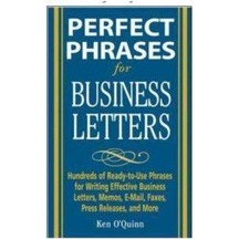 Perfect Phrases For Business Letters