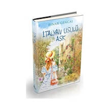 İtalyan Usulü Aşk - Pınar Gencal - Ephesus Yayınları