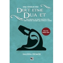 Dert Etme Dua Et -  Saliha Demir -  Çınaraltı Yayınları