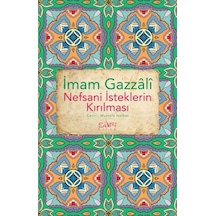 Nefsani İsteklerin Kırılması - Ezjı-752567