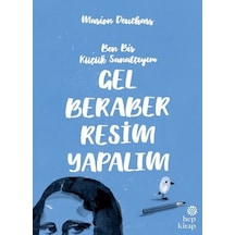 Gel Beraber Resim Yapalım - Marion Deuchars - Hep Kitap