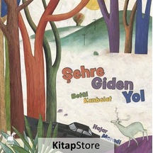 Kitapstore Şehre Giden Yol / Betül Kanbolat