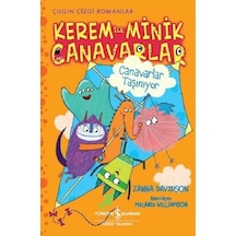 Canavarlar Taşınıyor: Kerem ile Minik Canavarlar-Çılgın Çizgi Romanlar - Zanna Davidson - İş Bankası Kültür Yayınları