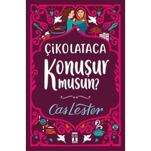 Çikolataca Konuşur Musun / Timaş