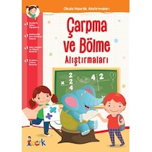 Çarpma ve Bölme Alıştırmaları - Okula Hazırlık Alıştırmaları- Bıcırık Yayınları
