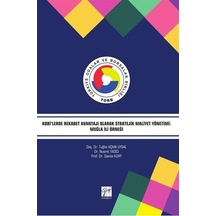Kobi'lerde Rekabet Avantajı Olarak Stratejik Maliyet Yönetimi-Muğla İli Örneği - Ganite Kurt - Gazi Kitabevi