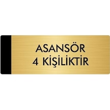 Metal Yönlendirme Levhası, Departman Kapı Isimliği Asansör 4 Kişiliktir 10x20 Cm Altın Renk