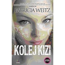 Kolej Kızı - Patricia Weitz - Mavi Ağaç