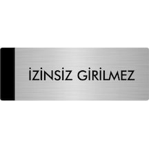 Metal Yönlendirme Levhası, Departman Kapı Isimliği İzinsiz Girilmez 5x20 Cm Gümüş Renk