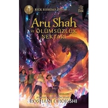 Aru Shah Ve Ölümsüzlük Nektarı + Aru Shah Ve Dilek Ağacı + Aru Shah Ve Ölüm Şarkısı