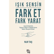 Işık Sensin & Fark Et Fark Yarat / Nur Taş