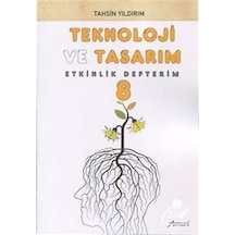 Mercankitap-8. Sınıf Teknoloji ve Tasarım Etkinlik Defterim / Tahsin Yıldırım