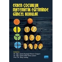 Erken Çocukluk Matematik Eğitiminde Güncel Konular - Nobel Akademik Yayıncılık