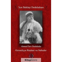 Ahmediyye Risalesi ve Nefesler - Sırrı Dedebaba - Revak Kitabevi