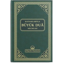 Kaynaklarıyla Büyük Dua Mecmuası (Yeşil)