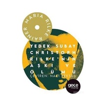 Yedek Subay Christoph Rilke'nin Aşke ve Ölümü - Rainer Maria Rilke - Gece Kitaplığı
