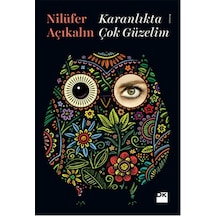 Karanlıkta Çok  Güzelim