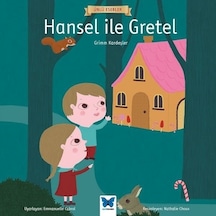 Hansel ile Gretel-Ünlü Eserler - Grimm Kardeşler - Mavi Kelebek