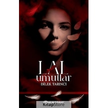 Kitapstore Lal Umutlar Ciltli / Dilek Tarıncı