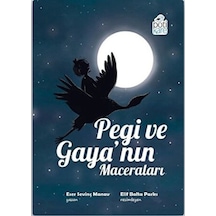 Pegi Ve Gaya Nın Maceraları