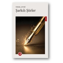Şarkılı Şiirler
