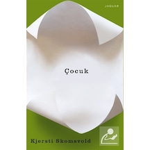 Çocuk / Kjersti Skomsvold