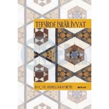 Tefsirde İsrailiyyat  - Abdullah Aydemir  - Beyan Yayınları