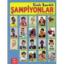 Şampiyonlar - Guido Sgardoli - Redhouse Kidz Yayınları