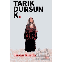 İnsan Kurdu İthaki Yayınları Tarık Dursun K.
