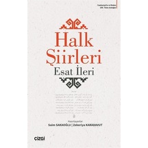 Halk Şiirleri - Esat İleri - Çizgi Kitabevi