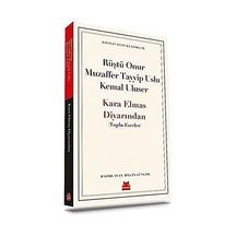 Kara Elmas Diyarından: Toplu Eserler