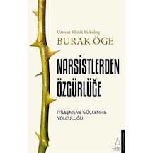 Narsistlerden Özgürlüğe / Burak Öge
