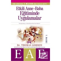 Etkili Anne Baba Eğitiminde Uygulamalar eae / Thomas Gordon