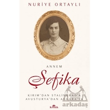Annem Şefika Kronik Kitap