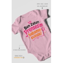 Morivokids Ben Zaten Prensesim Babamın Evinde Kısa Kollu Bebek Body %100 Pamuk Koyu Pembe