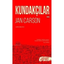 Kundakçılar - Jan Carson - Kitap Vadisi Yayınları