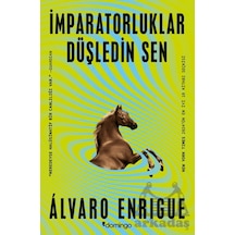 İmparatorluklar Düşledin Sen Domingo Yayınevi