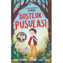 Dostluk Pusulası - Peygamberimin Sav İzinde - Kyut-772654
