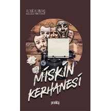 Miskin Kerhanesi - Altuğ Altıntaş - Peron Kitap