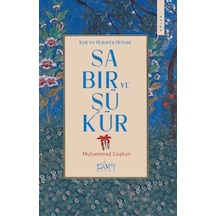 Kur'an Perspektifinde Sabır Ve Şükür - Aıaı-877532