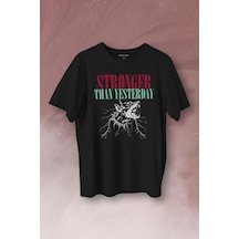 Stronger Than Yesterday Dünden Daha Güçlü Dog Typo Köpek Baskılı Tişört Unisex T-shirt 001