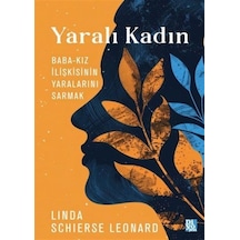 Yaralı Kadın / Linda Schierse Leonard