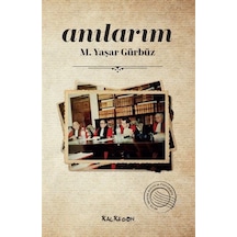 Anılarım - M. Yaşar Gürbüz - Kalkedon
