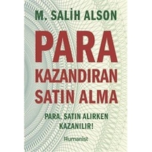 Para Kazandıran Satın Alma / M. Salih Alson
