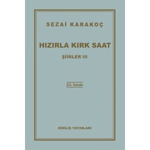 Şiirler 3 - Hızırla Kırk Saat - Ezjı-761279