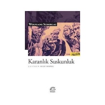 Karanlık Suskunluk / Wolfgang Schorlau