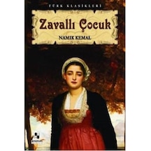 Zavallı Çocuk - Namık  Kemal